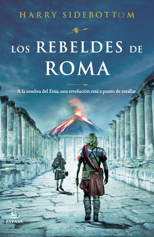 LOS REBELDES DE ROMA.. | HARRY  SIDEBOTTOM