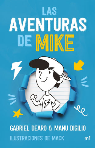 LAS AVENTURAS DE MIKE*.. | Gabriel Dearo