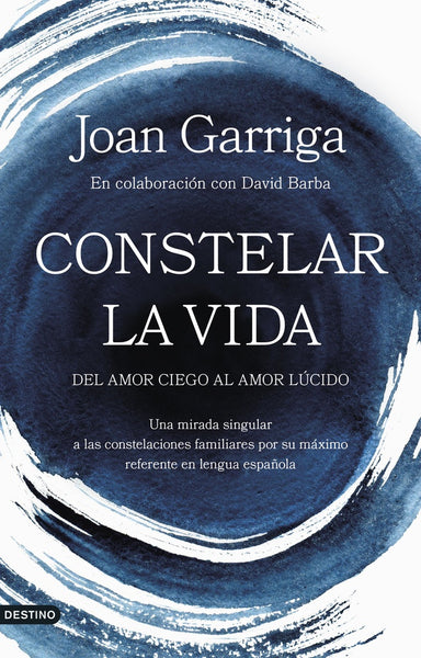 CONSTELAR LA VIDA.. | Joan Garriga