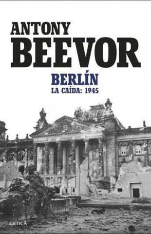 BERLIN.. | Antony Beevor