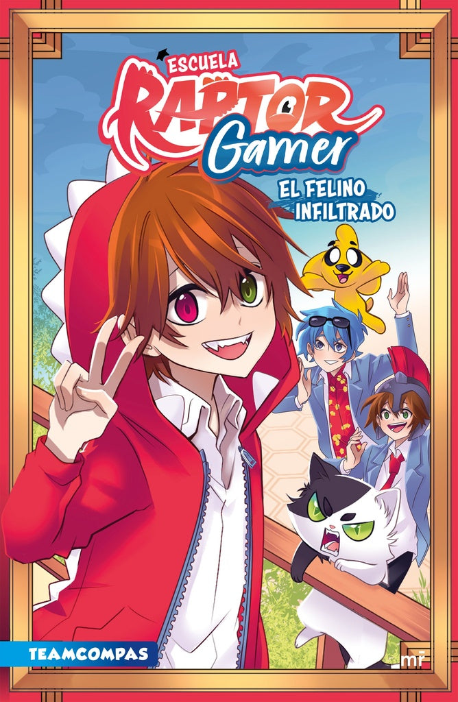 ESCUELA RAPTORGAMER: EL FELINO INFILTRADO* | RAPTORGAMER