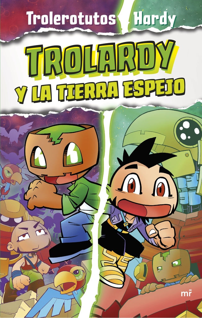 TROLARDY 3. TROLARDY Y LA TIERRA ESPEJO*..