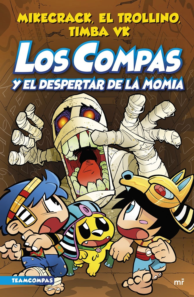 COMPAS 9. LOS COMPAS Y EL DESPERTAR DE LA MOMIA.. | Compas