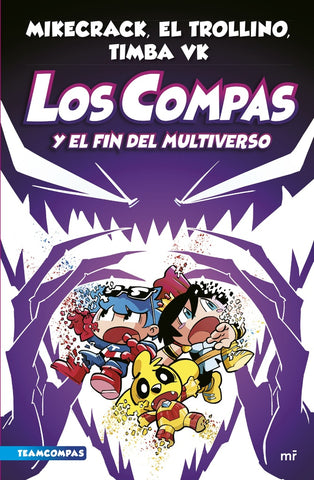 COMPAS 10. LOS COMPAS Y EL FIN DEL MULTIVERSO.. | Mikecrack, VK