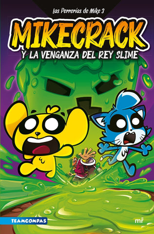 LAS PERRERÍAS DE MIKE 3.. | Anónimo