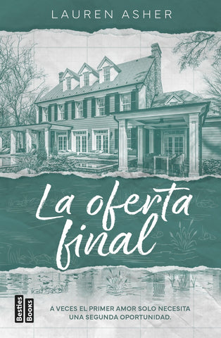 LA OFERTA FINAL.. | Lauren Asher