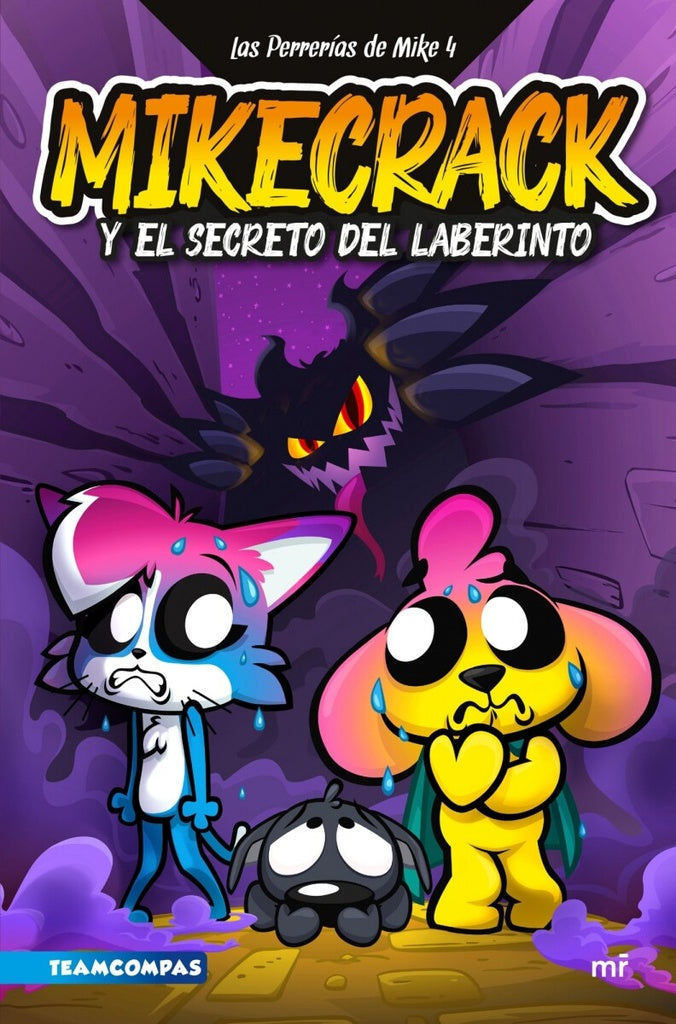 LAS PERRERÍAS DE MIKE 4. MIKECRACK Y EL SECRETO DEL LABERINTO.. | El Trollino Mikecrack