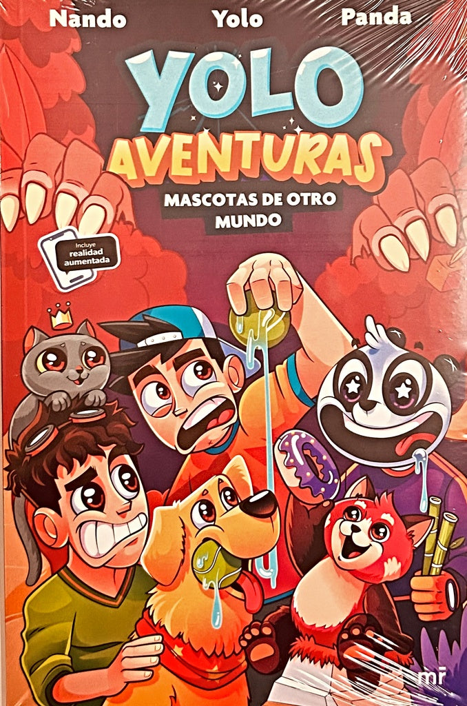 YOLO AVENTURAS. MASCOTA DE OTRO MUNDO..