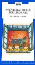 Aventuras de Los Trillizos ABC (Spanish Edition) | Hilde Kahler-Timm