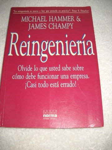 REINGENIERIA.. | Michael Hammer