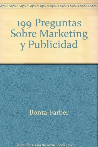 199 PREGUNTAS SOBRE MARKETING Y PUBLICIDAD.. | PATRICIO  BONTA
