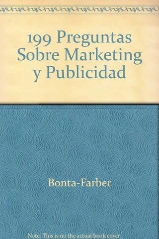 199 PREGUNTAS SOBRE MARKETING Y PUBLICIDAD.. | PATRICIO  BONTA