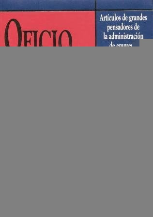 OFICIO Y ARTE DE GERENCIA  VOL 1.. | JOSEPH L.  BOWER