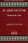 EL ARTE DE VIVIR  | Epicteto