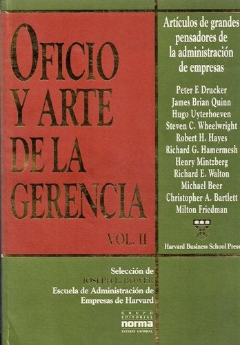 OFICIO Y ARTE DE GERENCIA VOL II.. | JOSEPH L.  BOWER