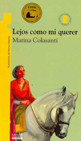 Lejos como mi querer | Marina Colasanti