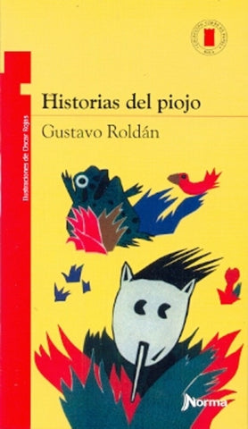 Historias del  piojo | Gustavo Roldan