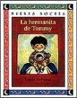 Mi Hermanita Menor | Tomie De Paola