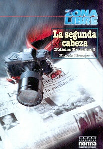 Segunda Cabeza, La | Marcelo Birmager