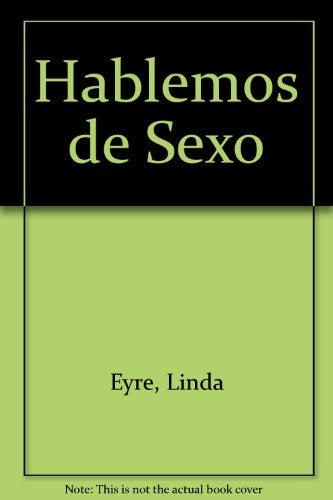 HABLEMOS DE SEXO | LINDA Y RICHARD EYRE