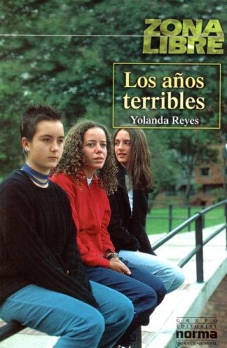 Los Anos Terribles (Spanish Edition) | Yolanda Reyes