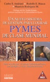 nuevo sistema de gestión para los PYMES El | Carlos S. Adriani