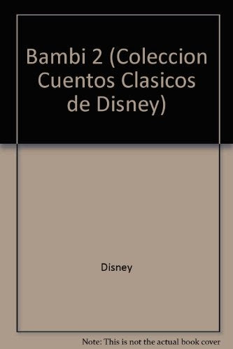 Bambi II (Coleccion Cuentos Clasicos de Disney) (Spanish Edition)
