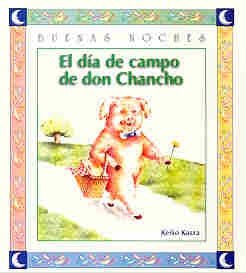 EL  DIA DE CAMPO DEL DON CHANCHO.. | Keiko Kasza