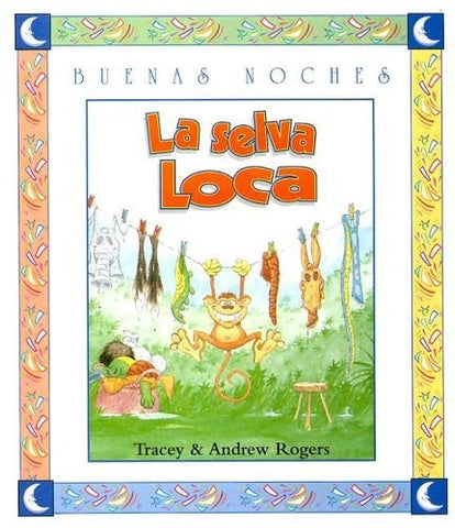 LA SELVA LOCA COLECCION BUENAS NOCHES | TRACEY (EDIT.) WARR