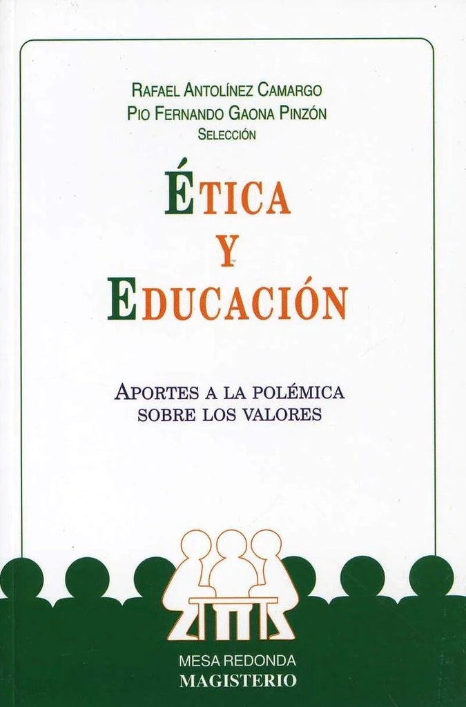 Ética y Educación | Gaona Pinzón, Antolínez Camargo