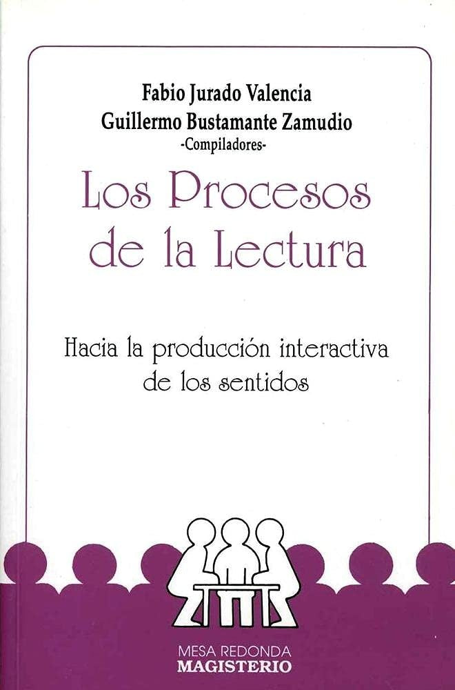 EL PROCESOS DE LA LECTURA.. | Fabio Jurado