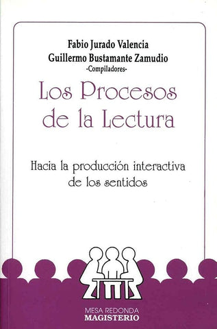 EL PROCESOS DE LA LECTURA.. | Fabio Jurado