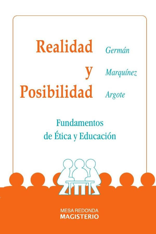 Realidad y Posibilidad | Germán Marquínez Argote