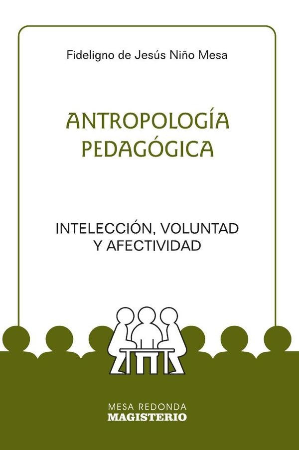 Antropología Pedagógica | Fideligno de Jesús Niño Mesa