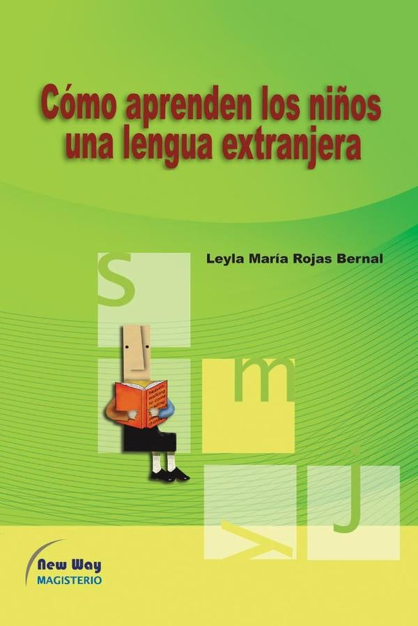 Cómo aprenden los niños una lengua extranjera | Leyla María Rojas Bernal
