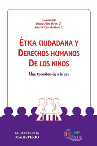 Ética ciudadana y derechos humanos de los niños | Autores Varios, Autores Varios y otros