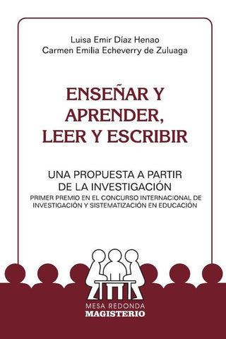 Enseñar y aprender, leer y escribir | Echeverry de Zuluaga, Díaz Henao