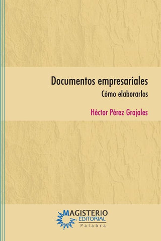 Documentos empresariales | Héctor Pérez Grajales