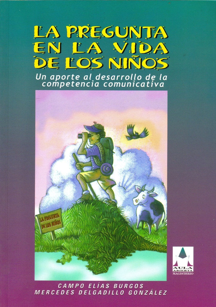 La pregunta en la vida de los niños | Burgos, Delgadillo González