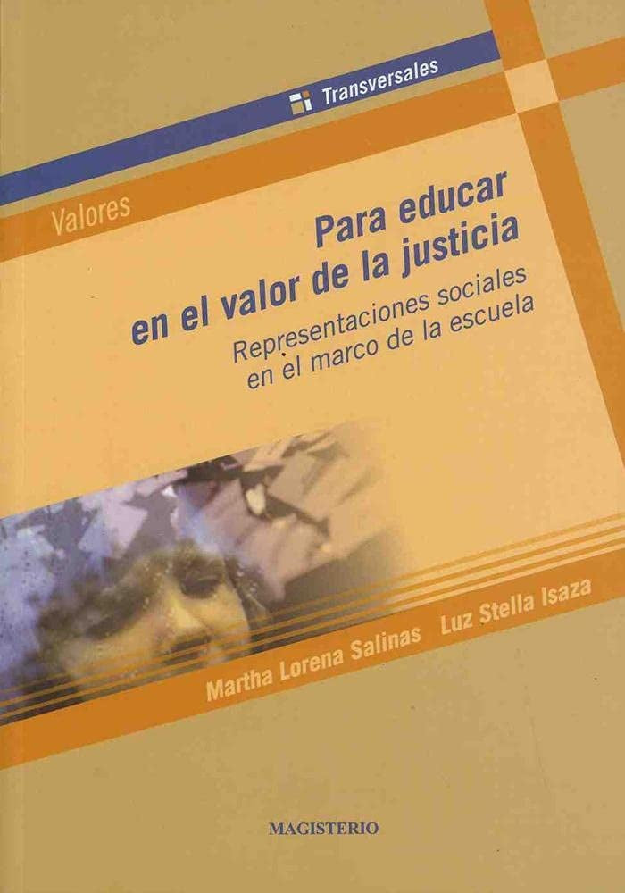 Para educar en el valor de la justicia | Isaza Mesa, Salinas Salazar