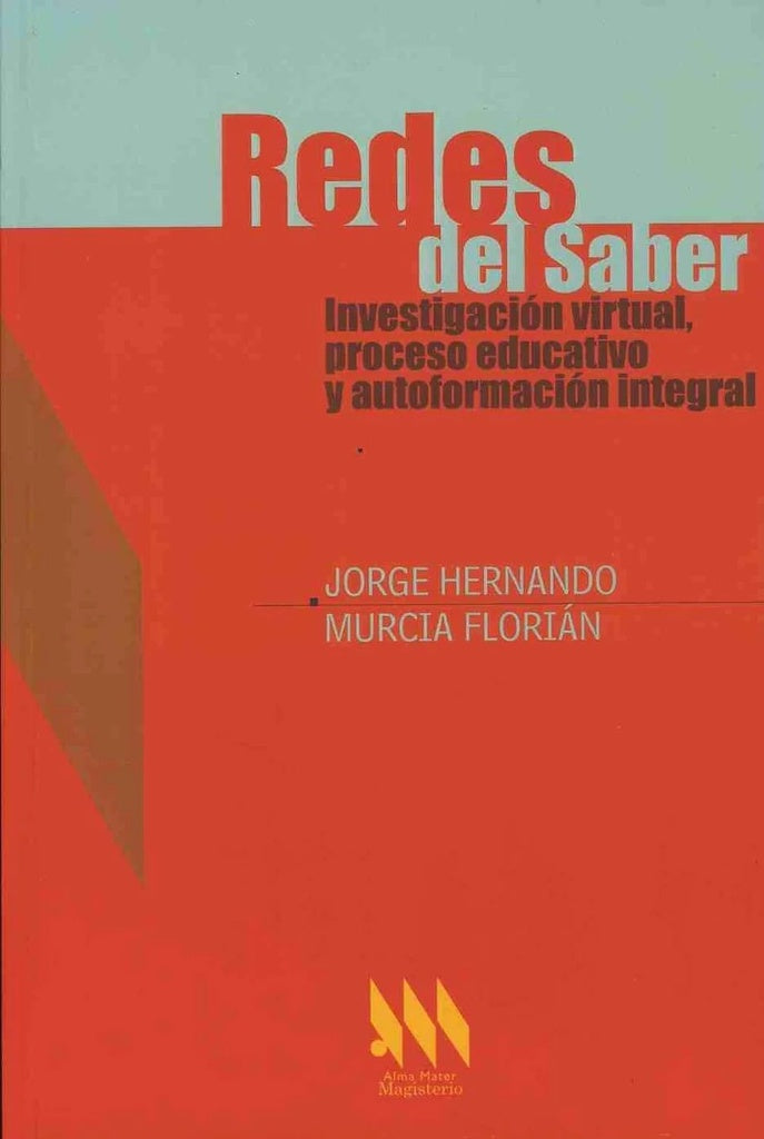 Redes del saber | Jorge Hernando Murcia Florián