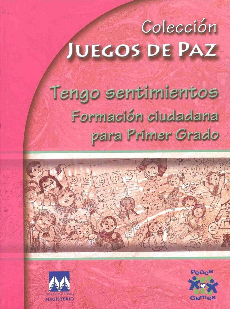 Tengo sentimientos. Formación ciudadana para Primer Grado | Autores Varios, Autores Varios y otros