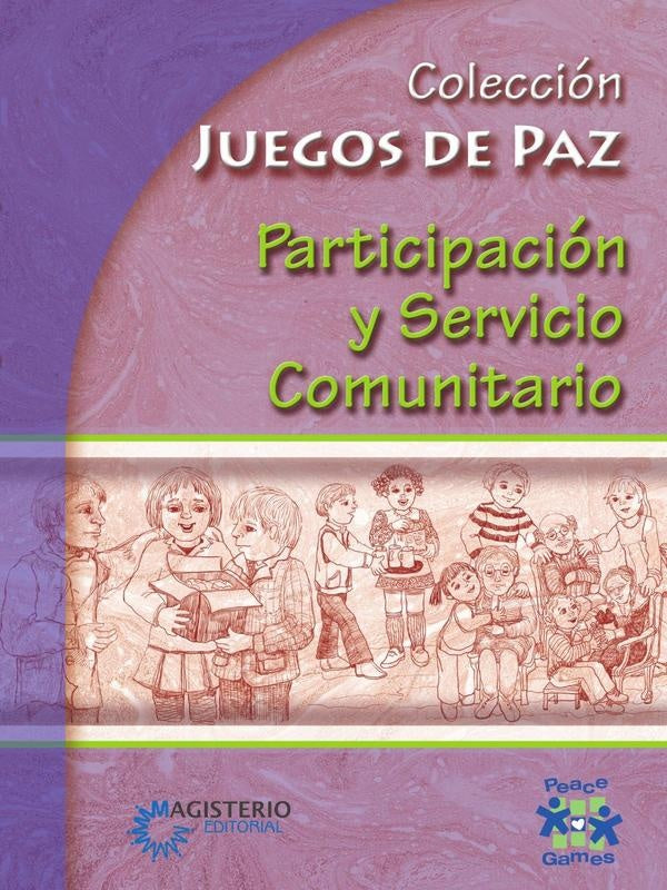 Participación y Servicio Comunitario | Peace, Ferráns