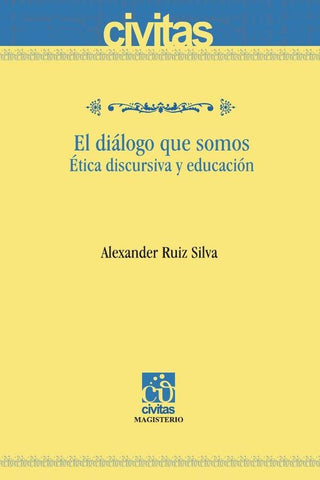 El diálogo que somos | Alexander Ruiz Silva