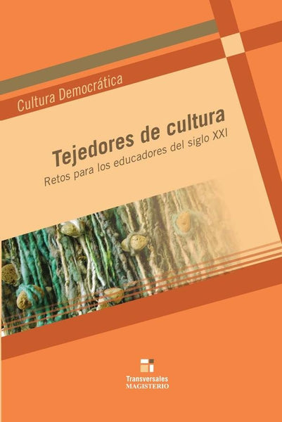 Tejedores de cultura | Autores Varios, Autores Varios y otros
