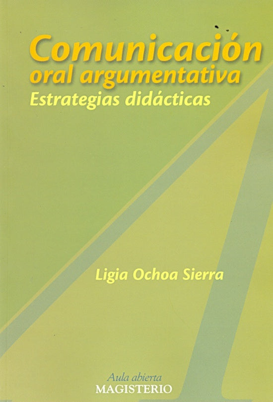 Comunicación oral argumentativa | Ligia Ochoa Sierra