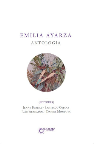 Emilia Ayarza: antologia | Autores Varios, Autores Varios y otros