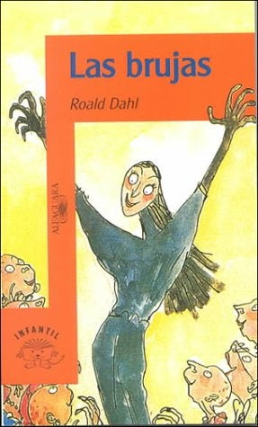 LAS BRUJAS.. | ROALD  DAHL