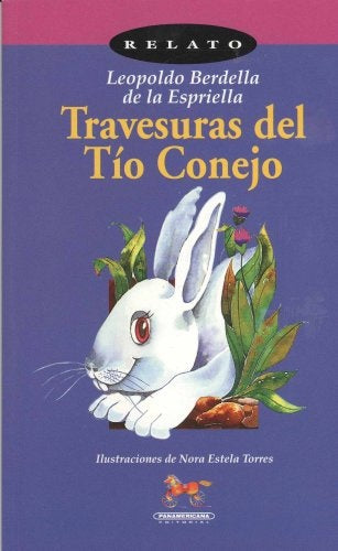 travesuras del tio  conejo | leopoldo berdella