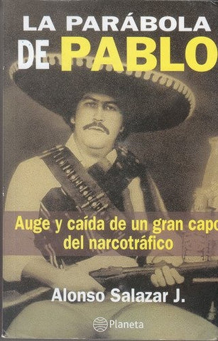 LA PARABOLA DE PABLO.. | Alonso Salazar